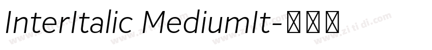 InterItalic MediumIt字体转换